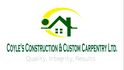 COYLE'S CONSTRUCTION & CUSTOM CARPTENTRY LTD